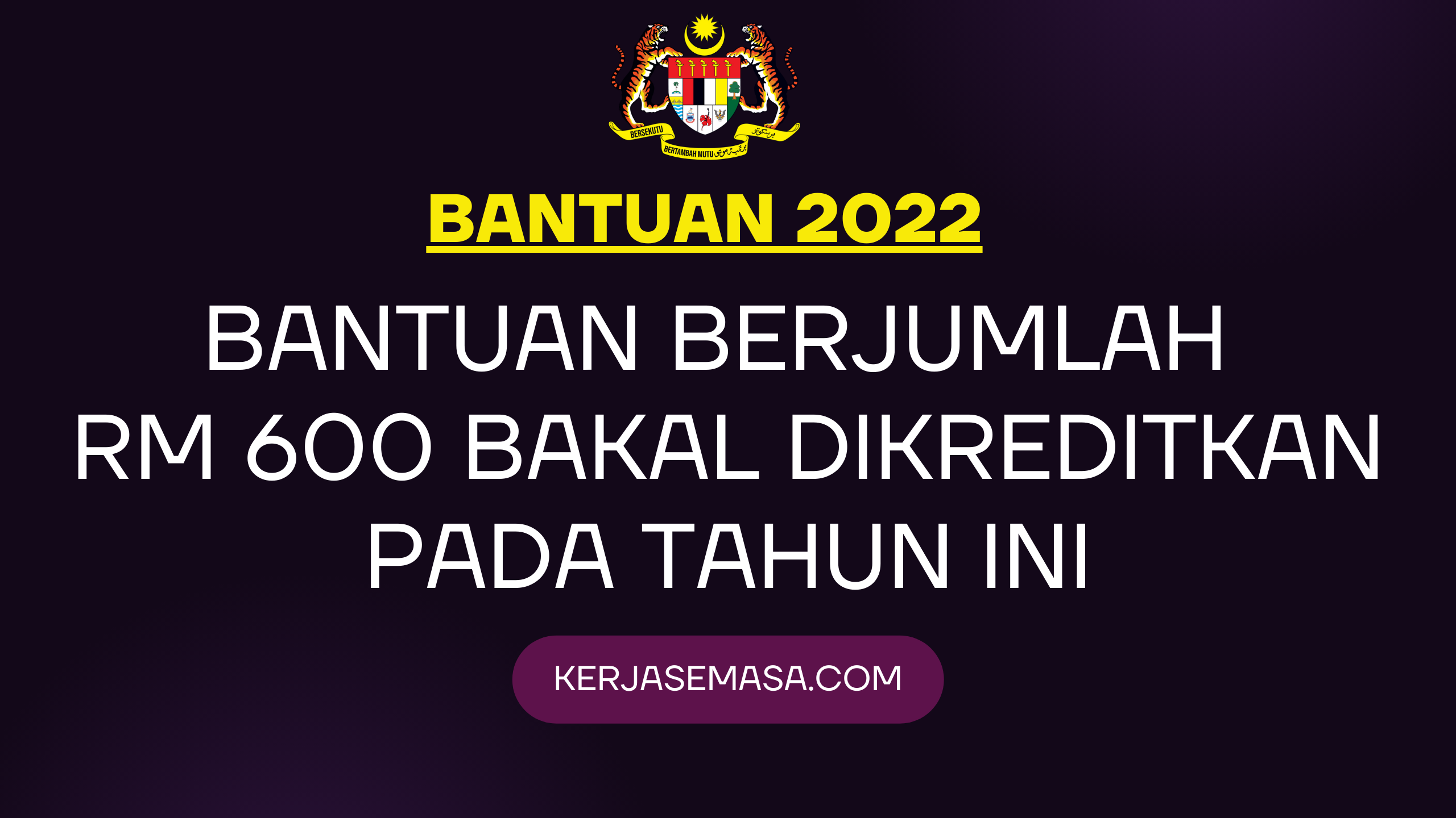 Bantuan Berjumlah RM 600 Bakal Dikreditkan. Bantuan Berjumlah RM 600 Bakal Dikreditkan.